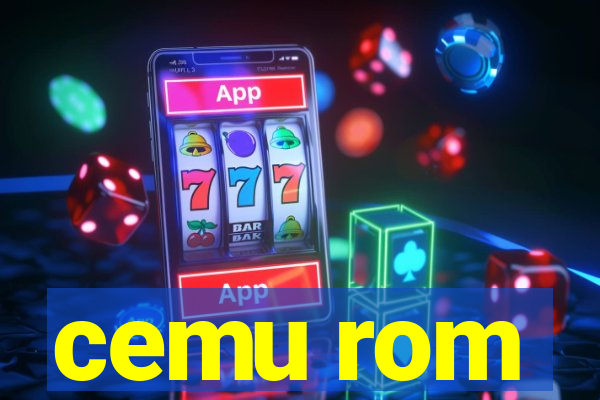 cemu rom